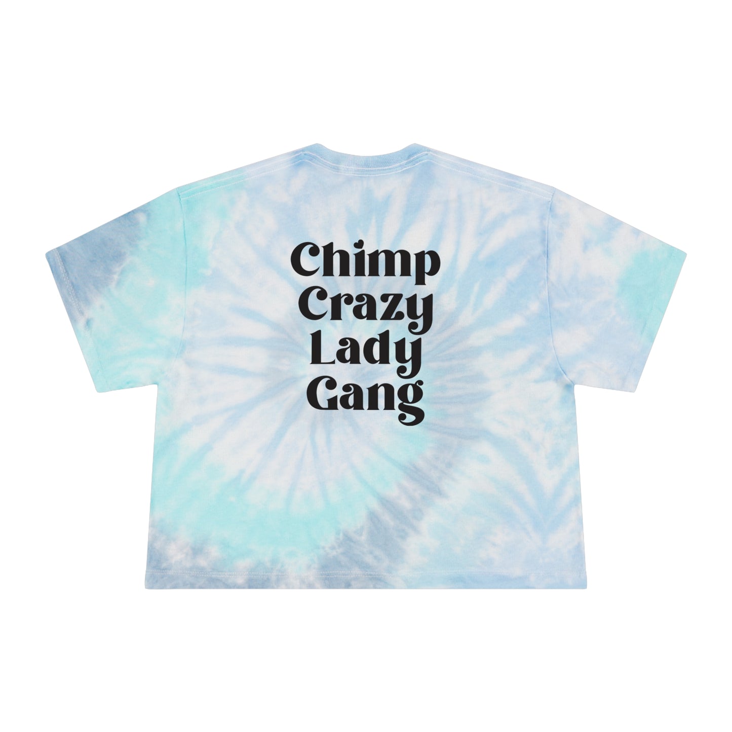 Chimp Crazy Lady Gang Tie-Dye Crop Tee