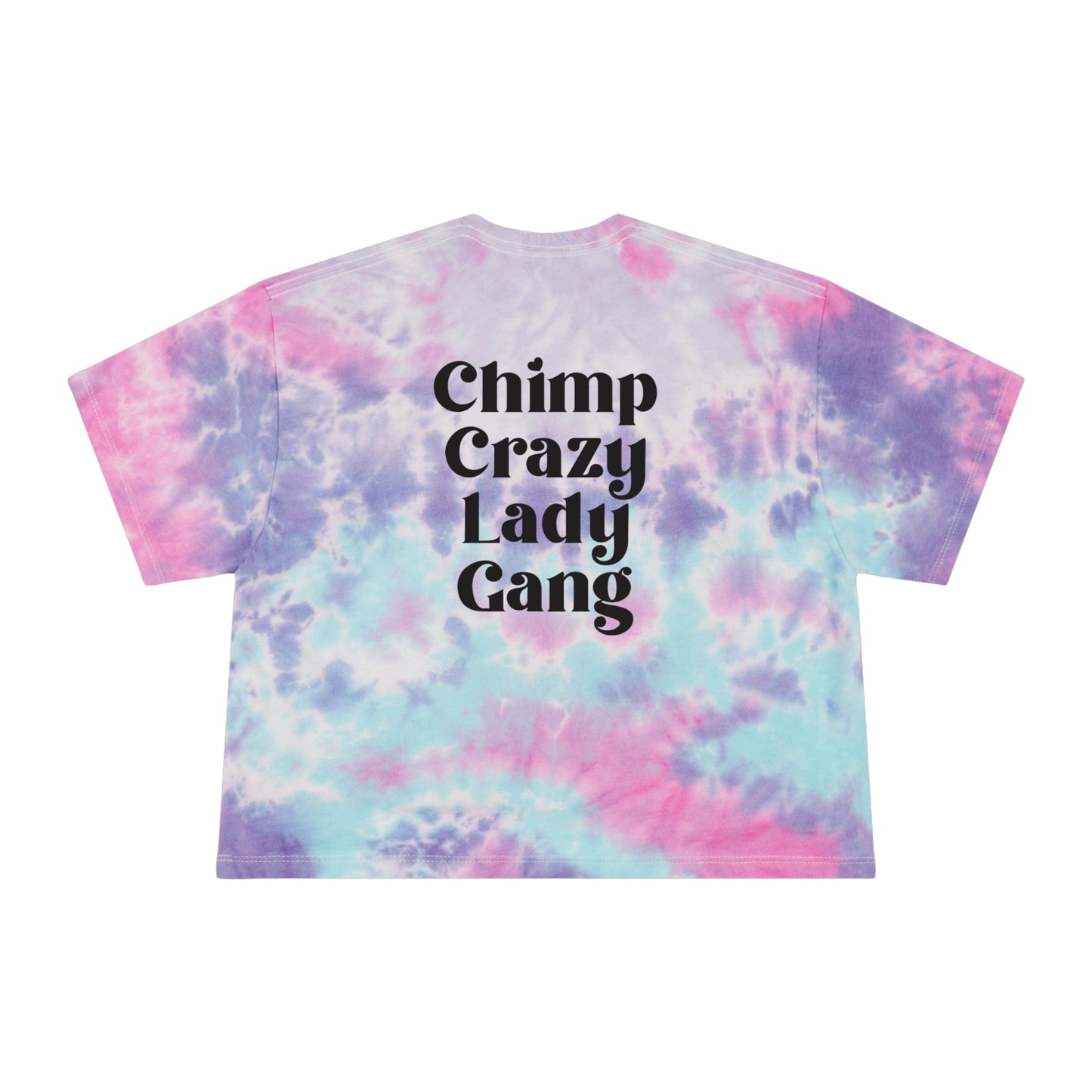 Chimp Crazy Lady Gang Tie-Dye Crop Tee